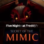 FNaF: Secret of the Mimic download gratis