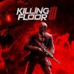 Killing Floor 3 gratis